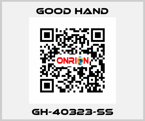 GH-40323-SS Good Hand