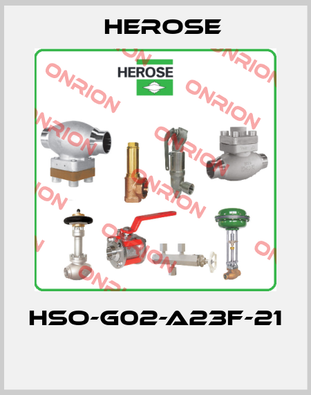 HSO-G02-A23F-21  Herose