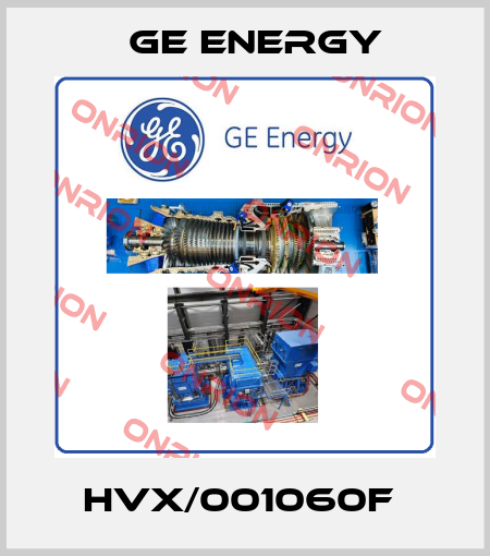 HVX/001060F  Ge Energy