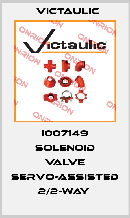 I007149 SOLENOID VALVE SERVO-ASSISTED 2/2-WAY  Victaulic