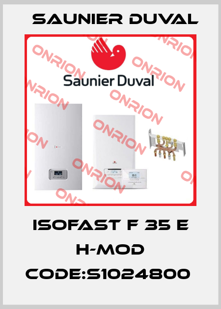 ISOFAST F 35 E H-MOD CODE:S1024800  Saunier Duval