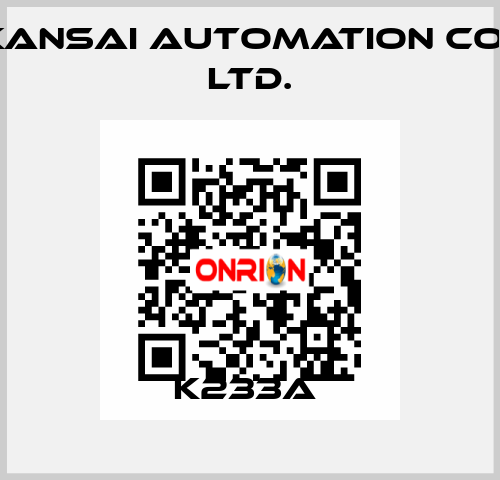 K233A  KANSAI Automation Co., Ltd.