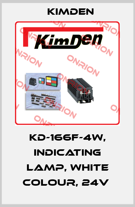 KD-166F-4W, INDICATING LAMP, WHITE COLOUR, 24V  Kimden