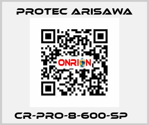 CR-PRO-8-600-SP   Protec Arisawa