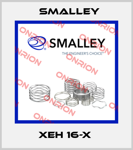 XEH 16-X  SMALLEY