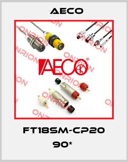 FT18SM-CP20 90*  Aeco