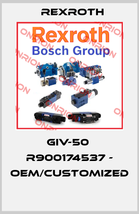 GIV-50  R900174537 - OEM/customized  Rexroth