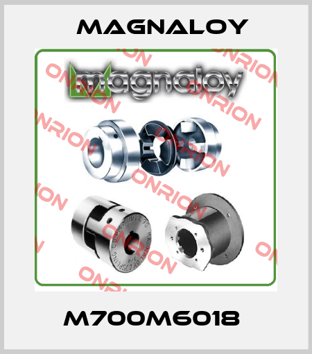 M700M6018  Magnaloy
