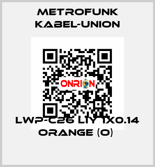  LWP-C26 LIY 1x0.14 orange (O)  METROFUNK KABEL-UNION