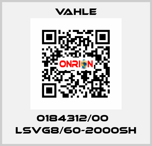 0184312/00    LSVG8/60-2000SH  Vahle