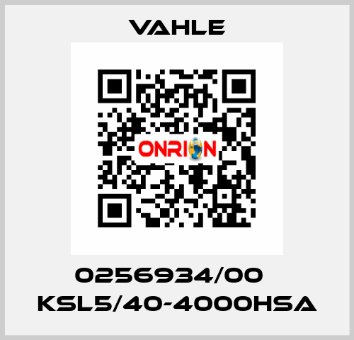 0256934/00    KSL5/40-4000HSA  Vahle