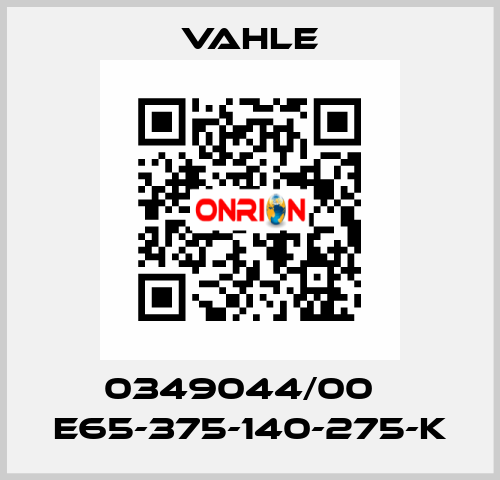 0349044/00    E65-375-140-275-K  Vahle