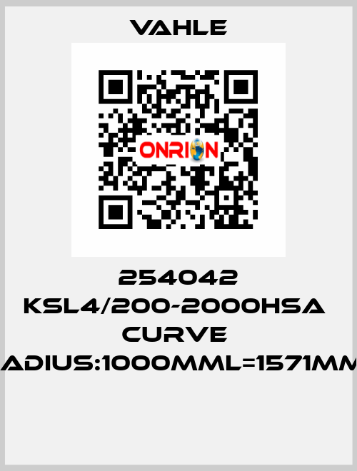 254042 KSL4/200-2000HSA  Curve  radius:1000mmL=1571mm+  Vahle