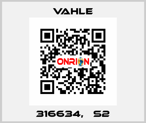 316634,   S2 Vahle