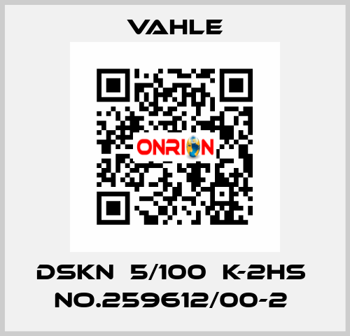 DSKN  5/100  K-2HS  NO.259612/00-2  Vahle