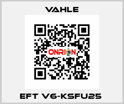 EFT V6-KSFU25  Vahle