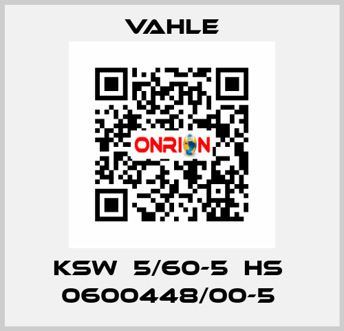 KSW  5/60-5  HS  0600448/00-5  Vahle