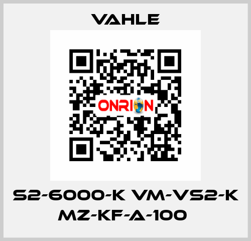 S2-6000-K VM-VS2-K MZ-KF-A-100  Vahle