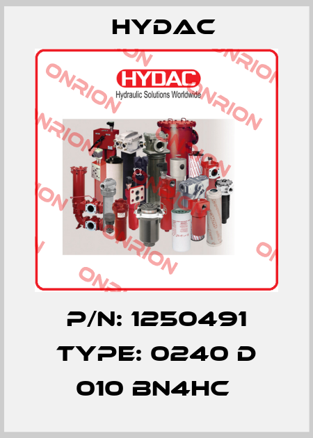 P/N: 1250491 Type: 0240 D 010 BN4HC  Hydac