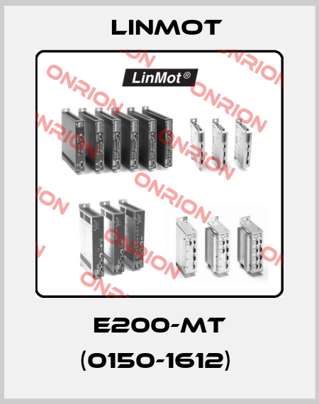 E200-MT (0150-1612)  Linmot