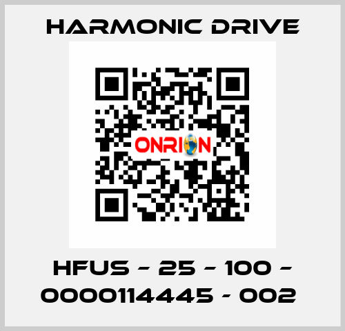 HFUS – 25 – 100 – 0000114445 - 002  Harmonic Drive