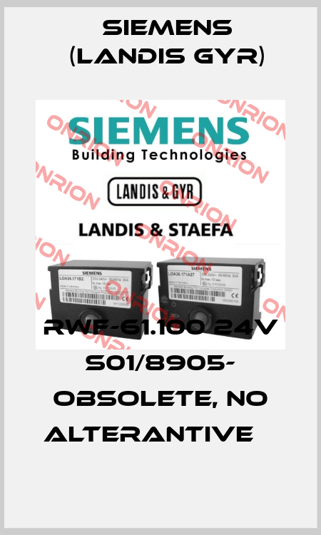 RWF-61.100 24V S01/8905- obsolete, no alterantive    Siemens (Landis Gyr)
