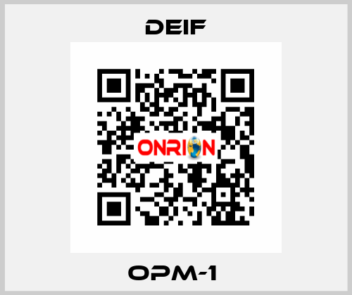 OPM-1  Deif