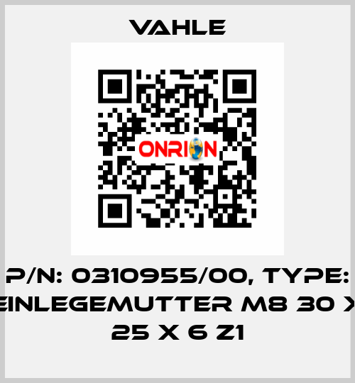 P/n: 0310955/00, Type: Einlegemutter M8 30 x 25 x 6 Z1 Vahle