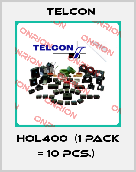 HOL400  (1 Pack = 10 Pcs.)  Telcon