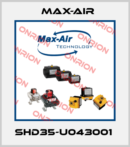 SHD35-U043001  Max-Air