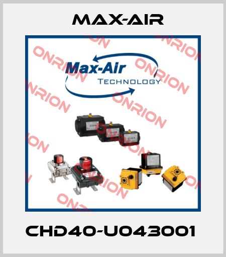 CHD40-U043001  Max-Air