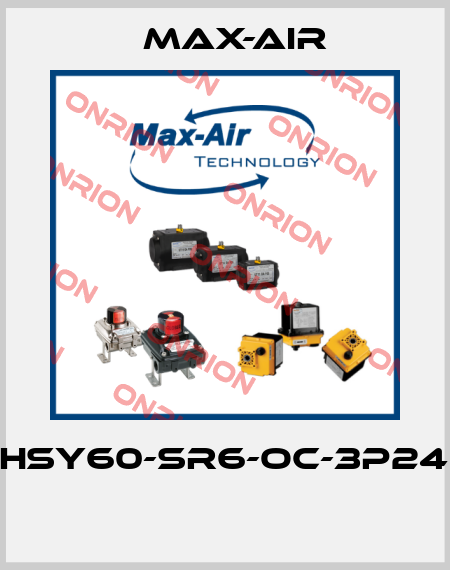EHSY60-SR6-OC-3P240  Max-Air