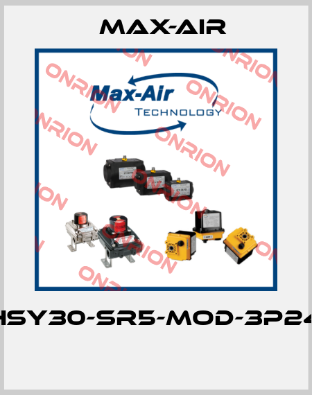 EHSY30-SR5-MOD-3P240  Max-Air