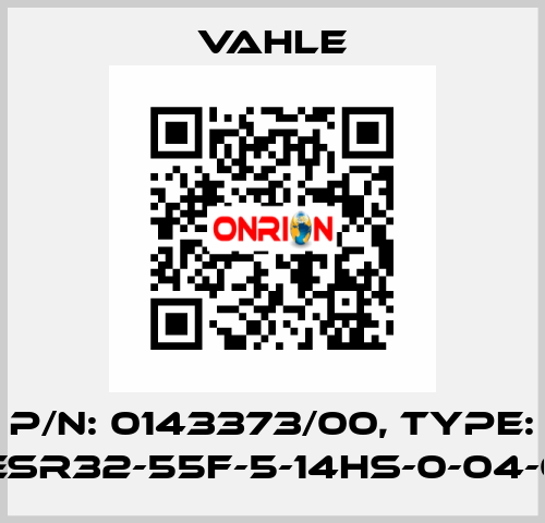 P/n: 0143373/00, Type: SA-KESR32-55F-5-14HS-0-04-06-06 Vahle