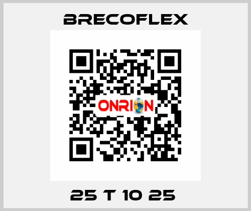 25 T 10 25  Brecoflex