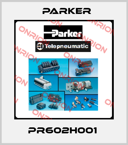 PR602H001  Parker