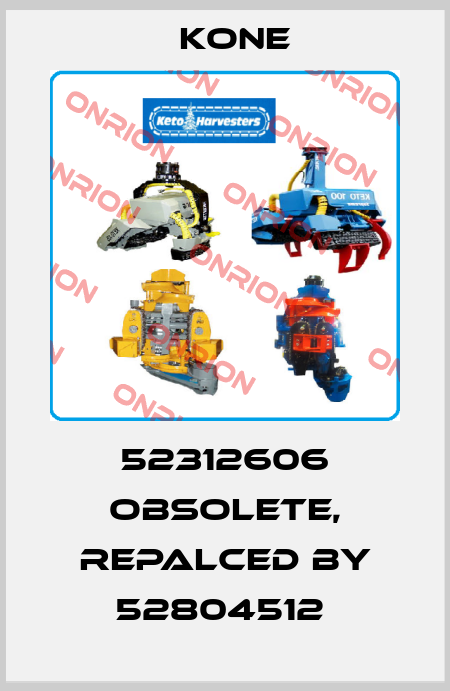 52312606 obsolete, repalced by 52804512  Kone