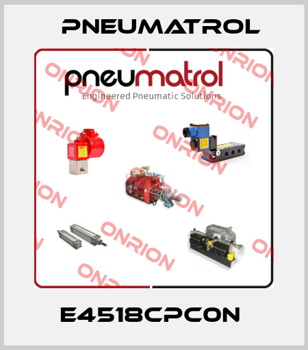 E4518CPC0N  Pneumatrol