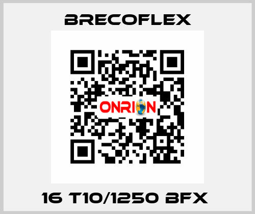 16 T10/1250 BFX  Brecoflex