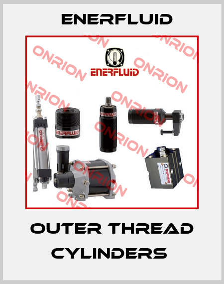 Outer Thread Cylinders  Enerfluid