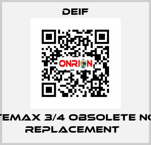 TEMAX 3/4 obsolete no replacement   Deif