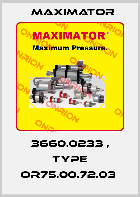 3660.0233 , type OR75.00.72.03  Maximator