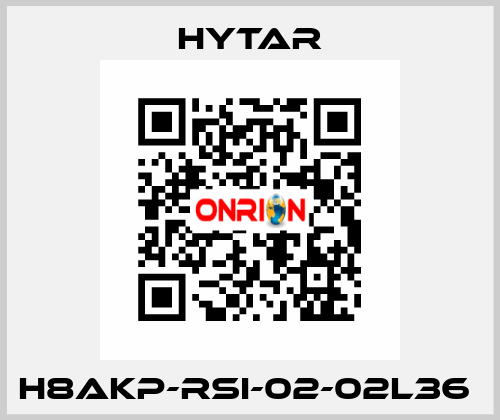 H8AKP-RSI-02-02L36  Hytar