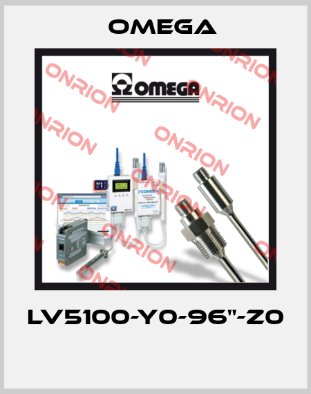 LV5100-Y0-96"-Z0  Omega