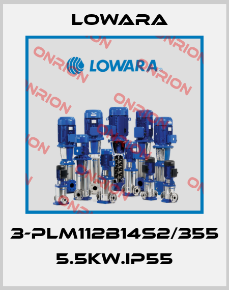 3-PLM112B14S2/355 5.5KW.IP55 Lowara