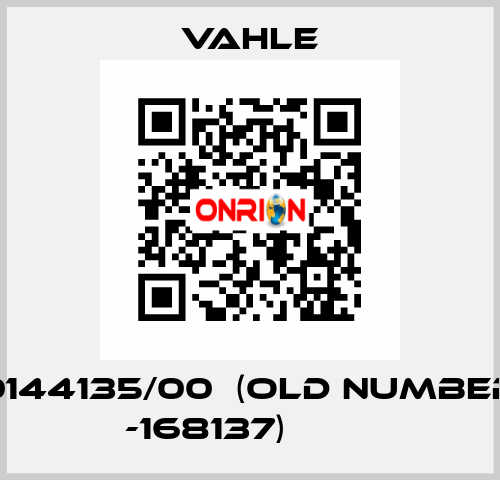 0144135/00  (old number -168137)         Vahle