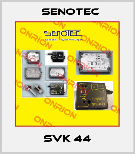 SVK 44 Senotec