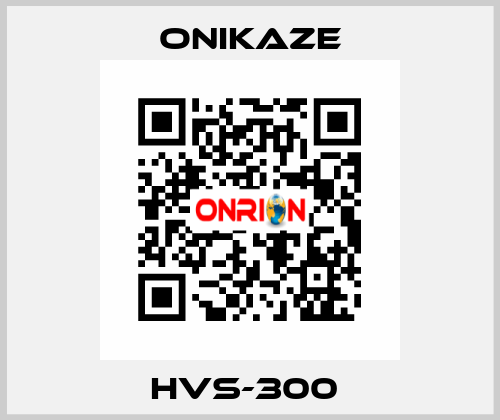 HVS-300  Onikaze