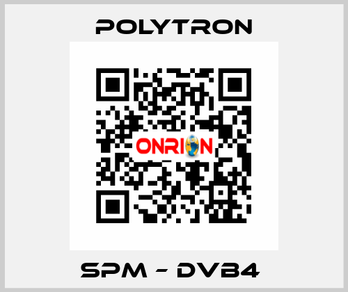 SPM – DVB4  Polytron