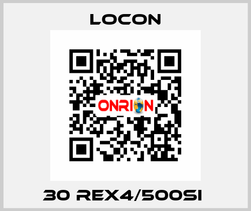 30 REX4/500SI  Locon